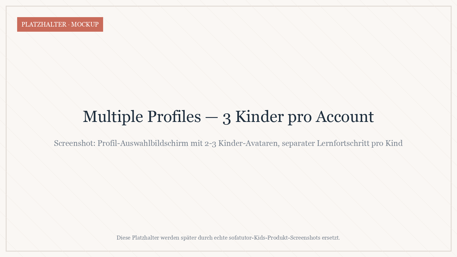 Sofatutor Kids — Multiple Profiles für bis zu 3 Kinder pro Account